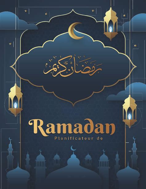 Buy Planificateur De Ramadan Journal De Bord Pour Noter Et Organiser