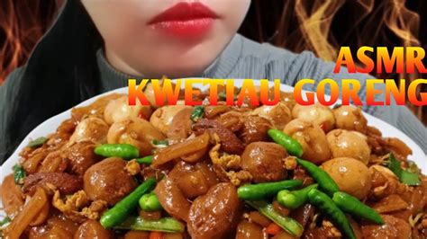 Asmr Kwetiau Goreng Sosis Telor Puyuh Pedas Asmr Eating Mukbang Youtube