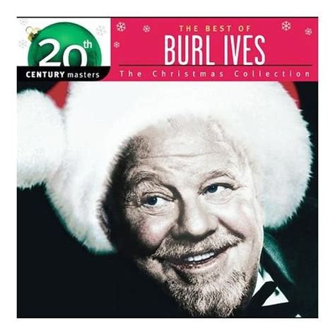 Best Of Burl Ives: The Christmas Collection - Burl Ives mp3 buy, full ...