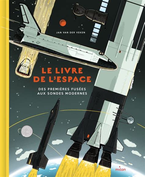 Le Livre De L Espace Editions Milan