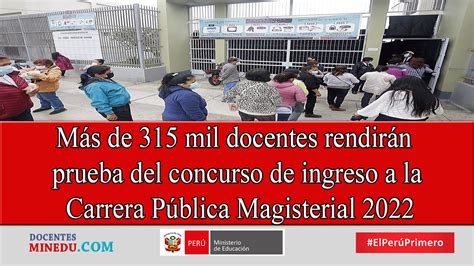 Más De 315 Mil Docentes Rendirán Prueba Del Concurso De Ingreso A La