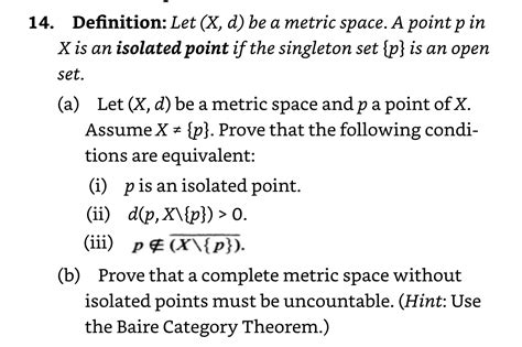 Solved Definition Let X D Be A Metric Space A Point Chegg