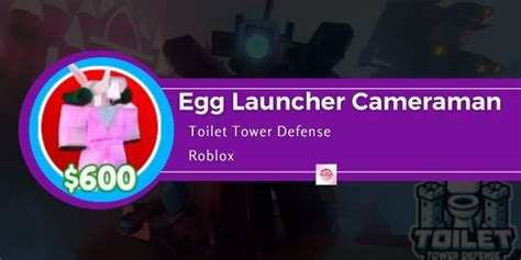 Beli Cameraman Egg Launcher Cameraman Mythic Unit Toilet Tower