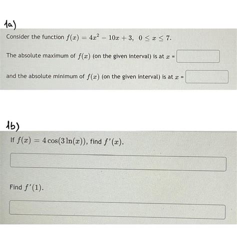 Solved Consider The Function F X 4x2−10x 3 0≤x≤7 The