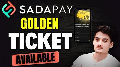 Sadapay Golden Ticket Sadapay Golden Ticket Free How To Get Sadapay