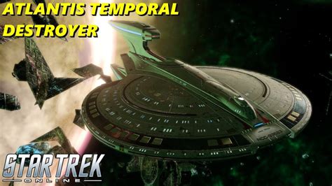 Atlantis Temporal Destroyer Overload Goodness Star Trek Online Youtube