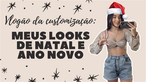 VLOGÃO DA CUSTOMIZAÇÃO DE NATAL E ANO NOVO transformando 3 peças para