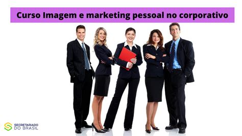 Imagem E Marketing Pessoal Secretariado Do Brasil