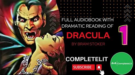 Chapter 1 Dracula By Bram Stoker Dramatic Readings Best English