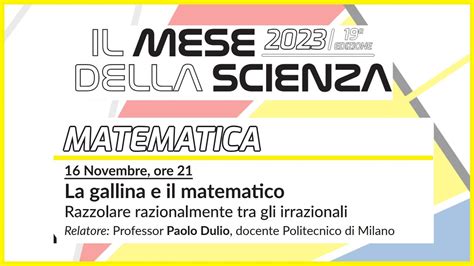 Mese Della Scienza 2023 LA GALLINA E IL MATEMATICO YouTube