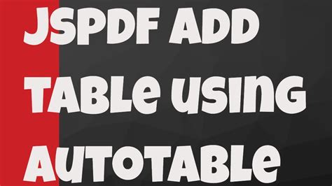 How To Add Tables To Pdf Using Jspdf Autotable Plugin Jspdf Autotable