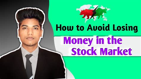 How To Avoid Losing Money In The Stock Market Youtube