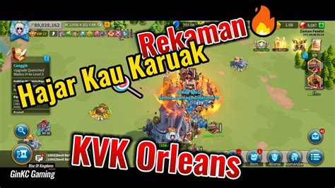 Hajar Kau Karuak Kvk Orleans Ginkcgaming Youtube