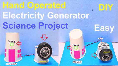 Hand Operated Electricity Generator Science Project Science Projects