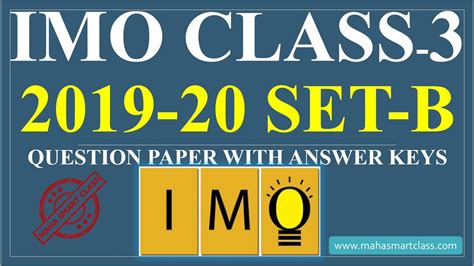 Imo Class 3 Set B 2019 20 International Mathematics Olympiad Solved