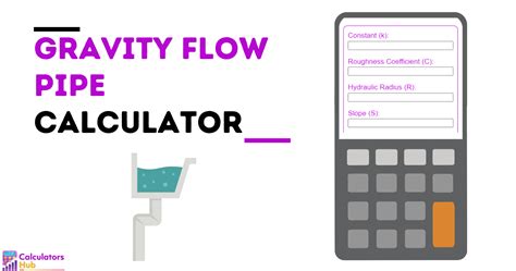 Gravity Flow Pipe Calculator Online