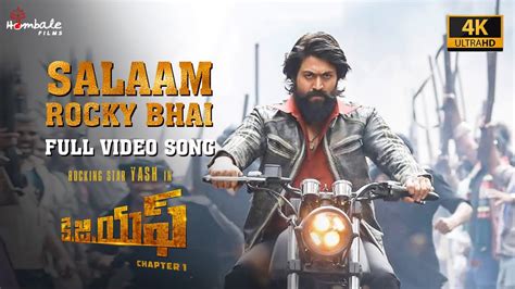 Salaam Rocky Bhai Full Video Song K Kgf Chapter Telugu