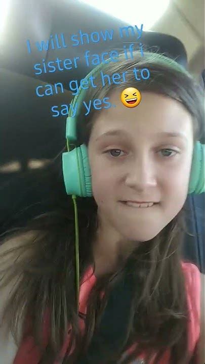 Maybe A Sister Face Reveal Youtube