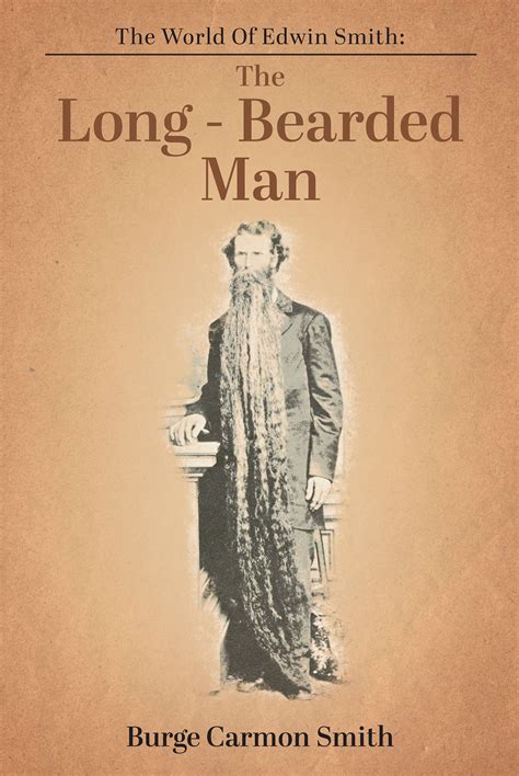 Burge Carmon Smith's New Book "THE WORLD of EDWIN SMITH: THE LONG