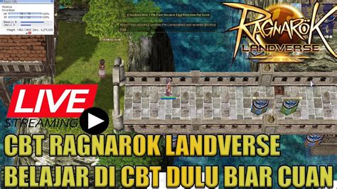 Ragnarok Landverse Belajar Ro Nft P E Cbt Ini Biar Cuan Nanti Youtube