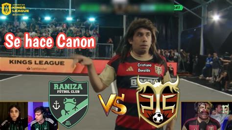 Raniza Fc Peluche Caligari Resumen Jornada Kings League