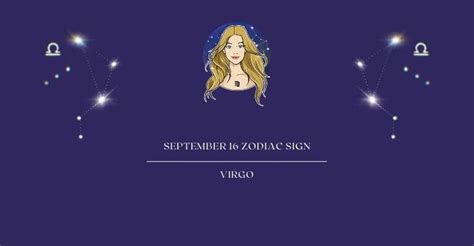 September 16 Zodiac Sign | What Zodiac Sign is September 16th