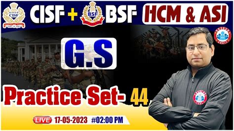 CISF HCM 2022 BSF HCM GS Practice Set CISF HCM GS Classes BSF ASI