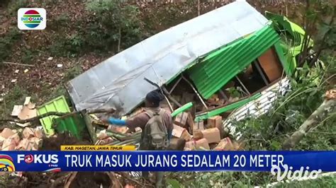 Truk Masuk Jurang Sedalam 20 Meter Di Magetan Indosiar Regional Vidio