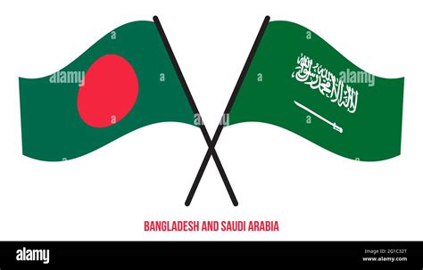 Bangladesh And Saudi Arabia Flags Crossed And Waving Flat Style