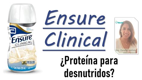 ENSURE CLINICAL Cura la desnutrición YouTube