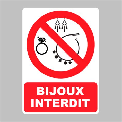 Autocollant Panneau Bijoux Interdit Zone Signaletique