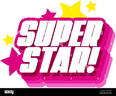 Font design for word superstar on white background illustration Stock ...