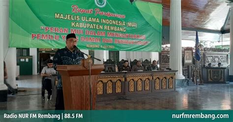 Peran Penting Mui Turut Wujudkan Pemilu Damai Berita Rembang