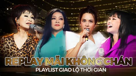 Top 8 Bài Hát Replay Mãi Không Chán Giao Lộ Thời Gian FPT Play