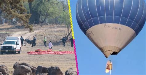 Detienen Al Piloto Del Globo Aerost Tico Que Se Desplom En Teotihuac N