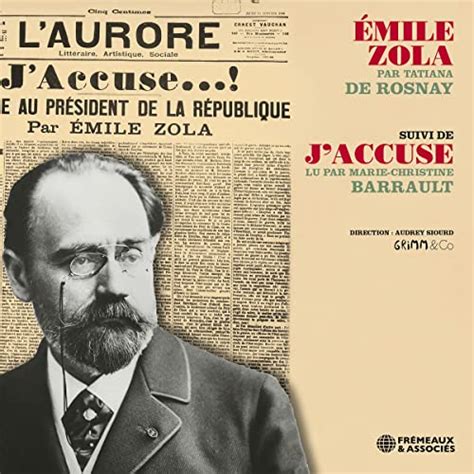 Emile Zola J Accuse Livre Audio Emile Zola Tatiana De Rosnay