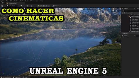 Cómo Crear Hacer CINEMÁTICAS en UNREAL ENGINE 5 Principiantes