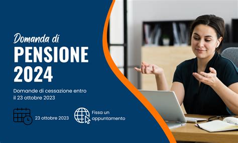 PENSIONAMENTI DOMANDE ENTRO IL 23 OTTOBRE 2023 Cisl Scuola Sondrio