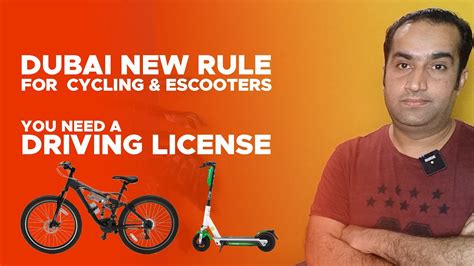 Dubai New Rule For Cycling And E Scooter You Need A Driving License In