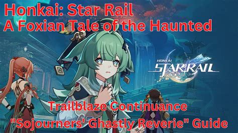 Trailblaze A Foxian Tale Of The Haunted Sojourners Ghastly Reverie