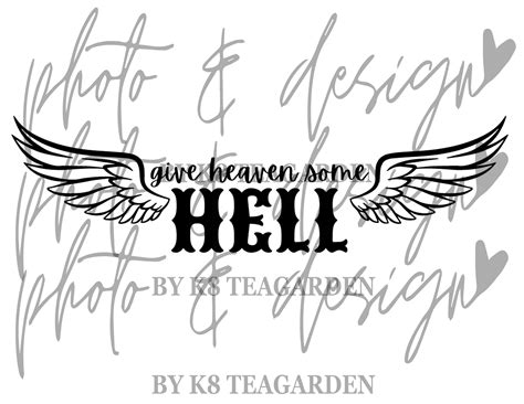 Give Heaven Some Hell Png Digital Download Etsy