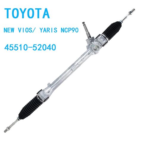 Brand New TOYOTA NEW VIOS YARIS NCP90 NCP 100 45510 52040 45510 52170