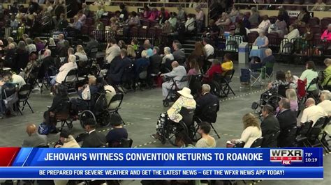 Jehovah S Witnesses Convention Returns To Roanoke YouTube