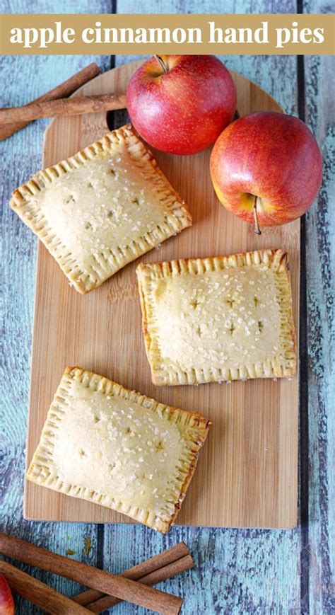 Apple Cinnamon Hand Pies Recipe Hand Pies Apple Recipes Delicious Desserts