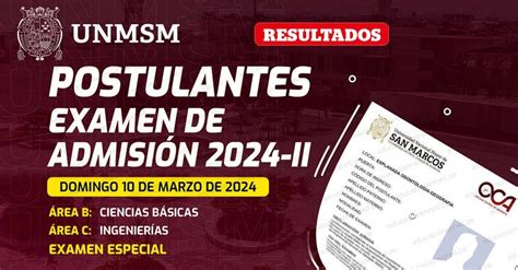 Resultados UNMSM 2024 2 Domingo 10 Marzo Lista De Ingresantes