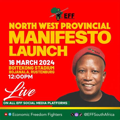 EFF Leader Julius Malema To Address The North West Manifesto Launch On