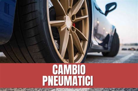 Gomme Estive Attenzione Alle Multe Ecco Quando Bisogna Cambiarle