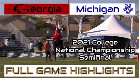 Georgia vs Michigan | 2021 College National Championship Semifinal ...