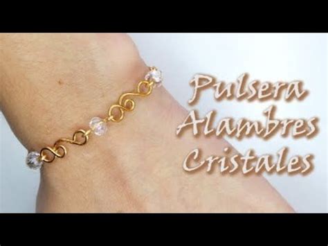 Pulsera De Alambre Y Cristales Curso De Alambrismo Bisuter A