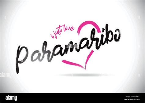 Paramaribo I Just Love Word Text With Handwritten Font And Pink Heart Shape Vector Illustration